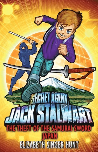 Elizabeth Singer Hunt - Jack Stalwart: The Theft of the Samurai Sword, E-bok