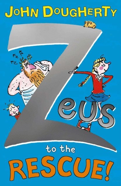 John Dougherty - Zeus to the Rescue!, E-bok