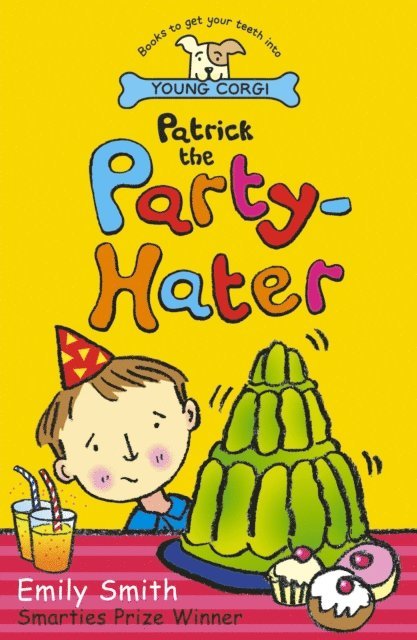 Emily Smith - Patrick The Party-Hater, E-bok