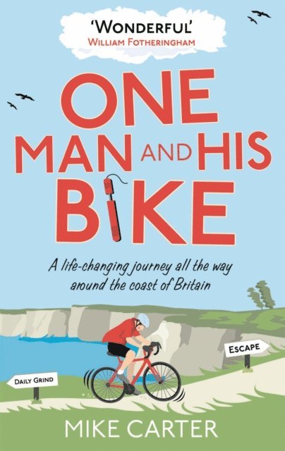 Mike Carter - One Man and His Bike, E-bok