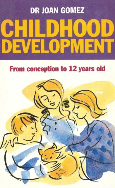 Joan Gomez - Childhood Development, E-bok