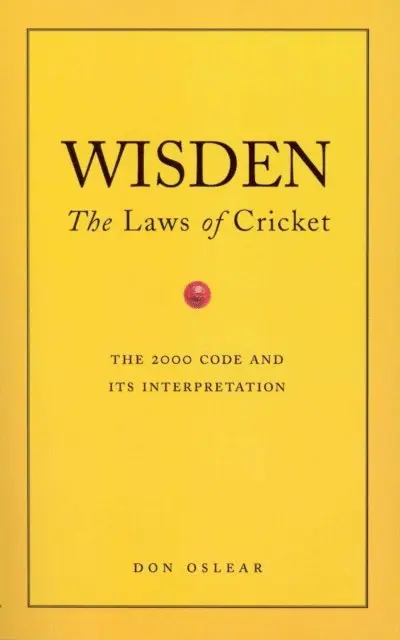 Don Oslear - Wisden's The Laws Of Cricket, E-bok. Tillgänglighet: Lägg i varukorg