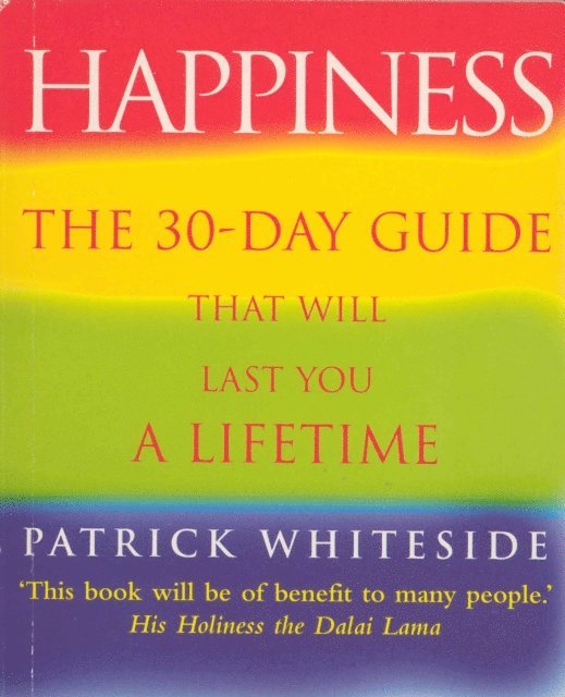 Patrick Whiteside - Happiness, E-bok