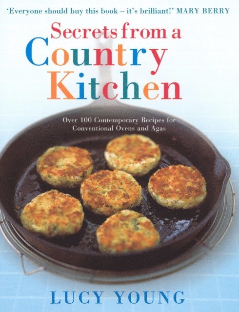 Lucy Young - Secrets from a Country Kitchen, E-bok