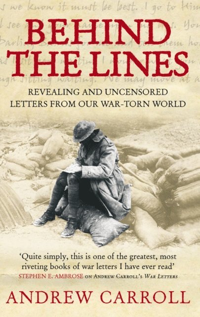 Andrew Carroll - Behind The Lines, E-bok
