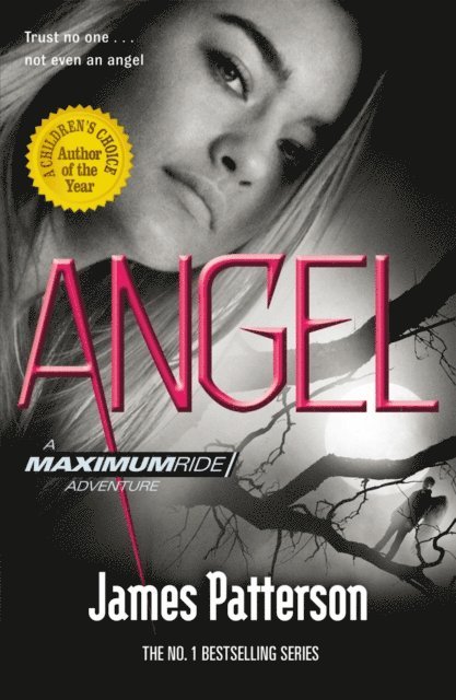 James Patterson - Angel: A Maximum Ride Novel, E-bok. Tillgänglighet: Lägg i varukorg