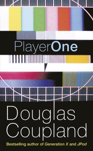 Douglas Coupland - Player One, E-bok