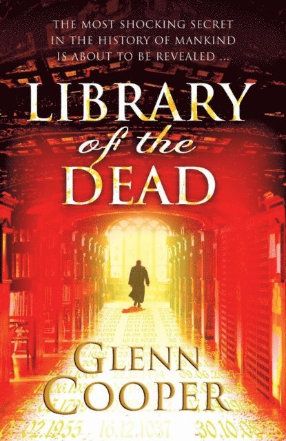 Glenn Cooper - Library of the Dead, E-bok