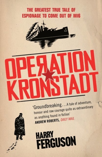 Harry Ferguson - Operation Kronstadt, E-bok