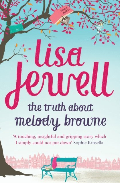 Lisa Jewell - Truth About Melody Browne, E-bok