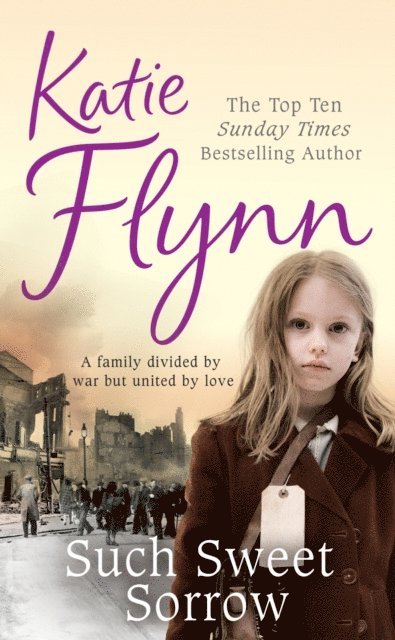 Katie Flynn - Such Sweet Sorrow, E-bok