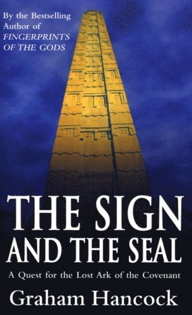 Graham Hancock - Sign And The Seal, E-bok