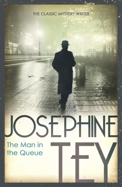 Josephine Tey - Man In The Queue, E-bok