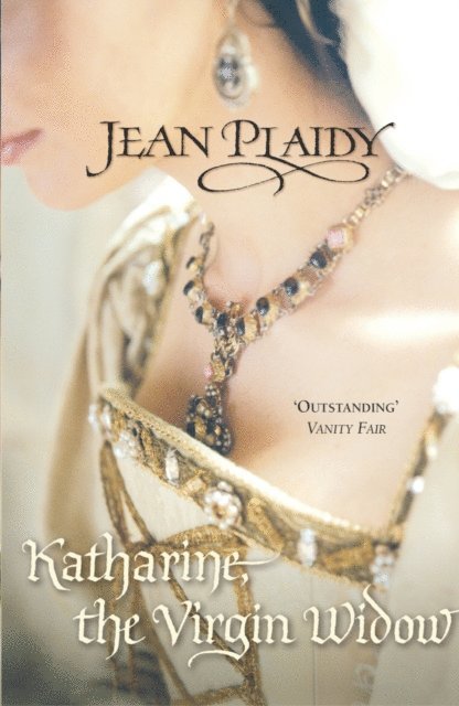 Jean Plaidy - Katharine, The Virgin Widow, E-bok
