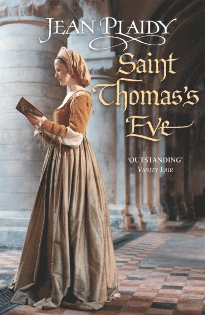 Jean Plaidy - Saint Thomas's Eve, E-bok