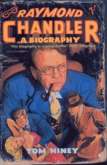 Tom Hiney - Raymond Chandler, E-bok