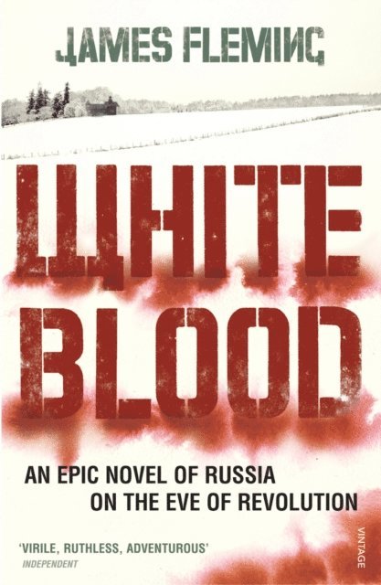 James Fleming - White Blood, E-bok