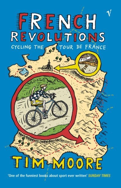Tim Moore - French Revolutions, E-bok