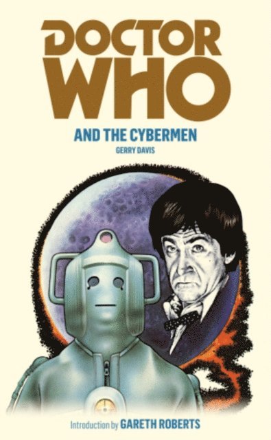 Gerry Davis - Doctor Who and the Cybermen, E-bok