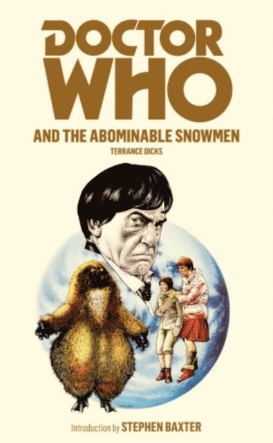 Terrance Dicks - Doctor Who and the Abominable Snowmen, E-bok