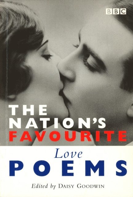 Daisy Goodwin - Nation's Favourite: Love Poems, E-bok