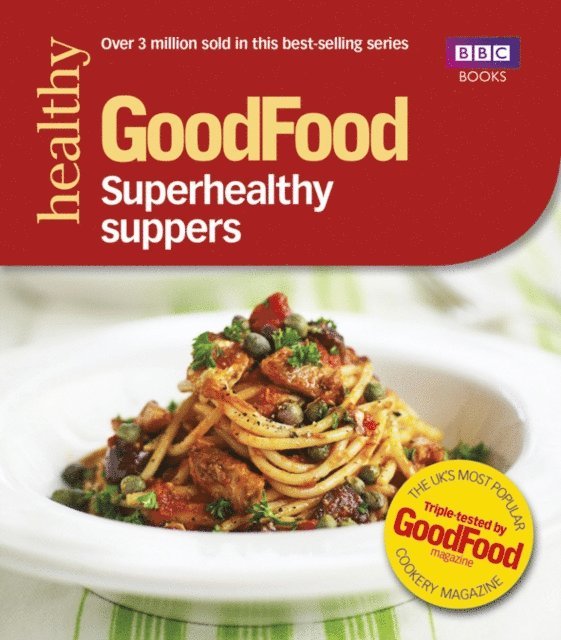 Good Food Guides - Good Food: Superhealthy Suppers, E-bok. Tillgänglighet: Lägg i varukorg