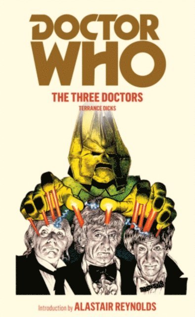 Terrance Dicks - Doctor Who: The Three Doctors, E-bok