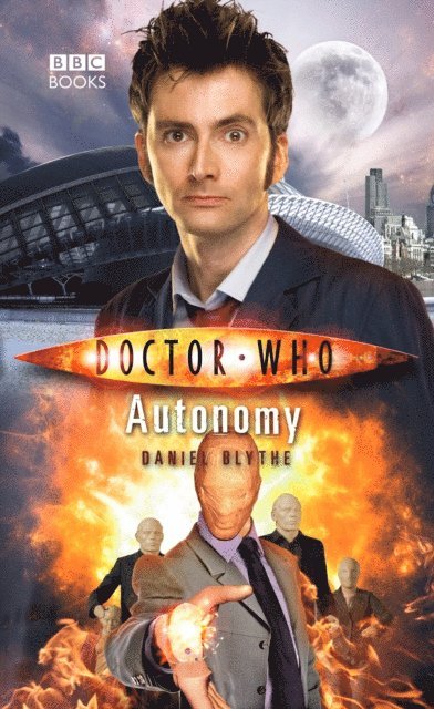 Daniel Blythe - Doctor Who: Autonomy, E-bok