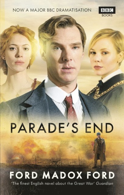 Ford Madox Ford - Parade's End, E-bok