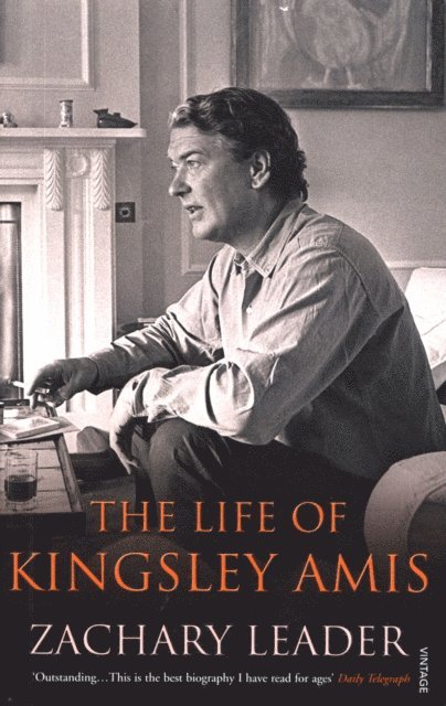 Zachary Leader - Life of Kingsley Amis, E-bok
