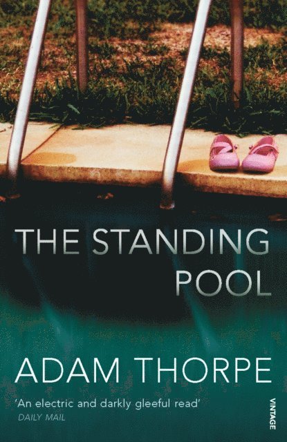 Adam Thorpe - Standing Pool, E-bok. Tillgänglighet: Lägg i varukorg