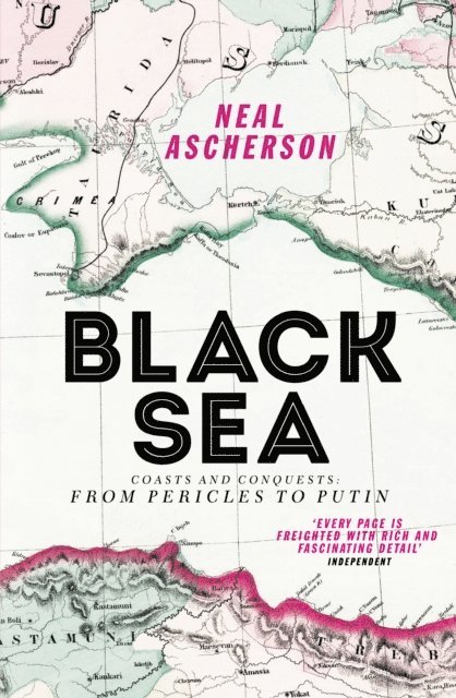 Neal Ascherson - Black Sea, E-bok