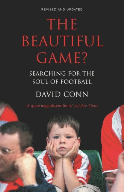 David Conn - Beautiful Game?, E-bok