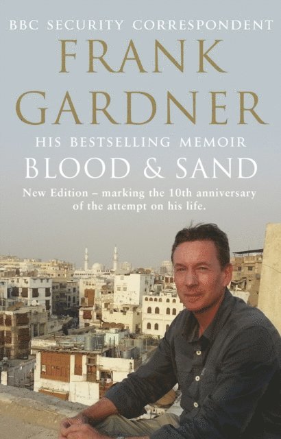 Frank Gardner - Blood and Sand, E-bok
