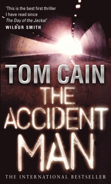 Tom Cain - Accident Man, E-bok
