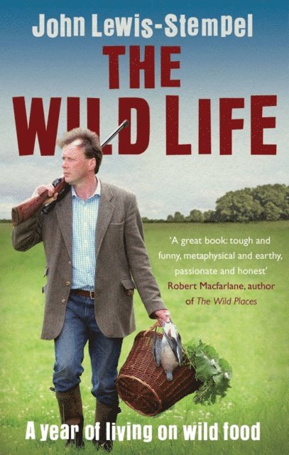 John Lewis-Stempel - Wild Life, E-bok
