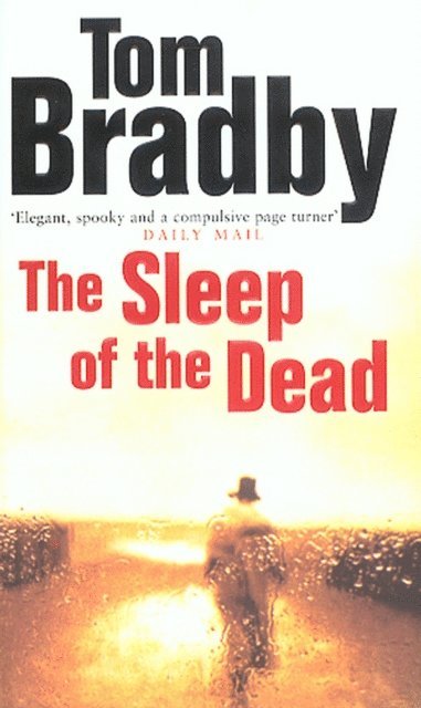 Tom Bradby - Sleep Of The Dead, E-bok