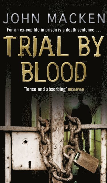John Macken - Trial By Blood, E-bok