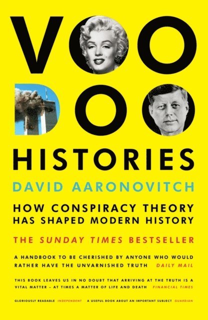 David Aaronovitch - Voodoo Histories, E-bok