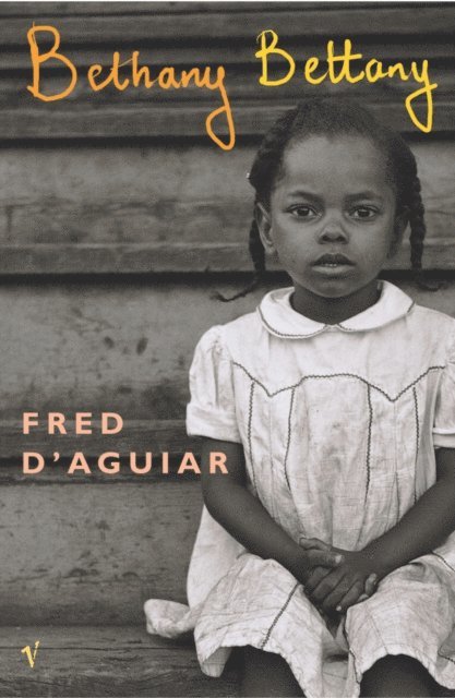 Fred D'aguiar - Bethany Bettany, E-bok