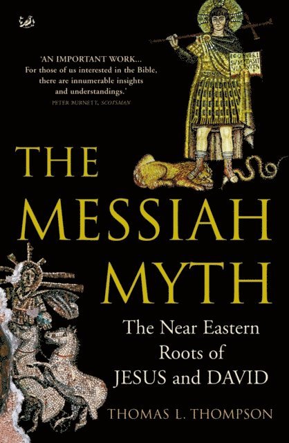 Thomas L Thompson - Messiah Myth, E-bok