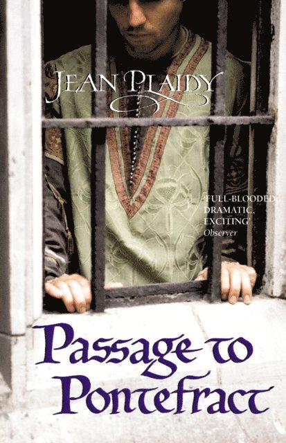 Jean Plaidy - Passage to Pontefract, E-bok