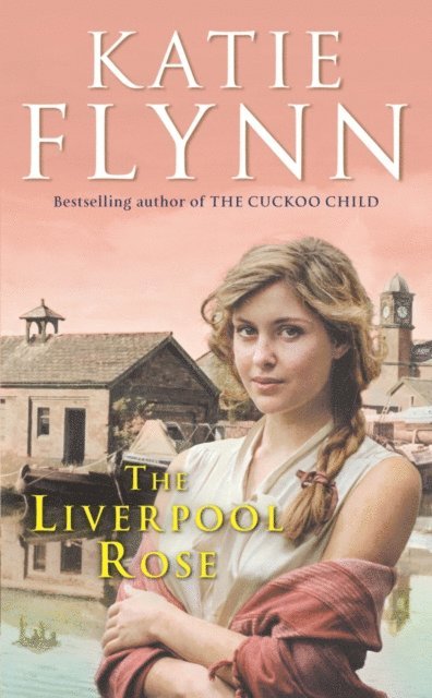 Katie Flynn - Liverpool Rose, E-bok