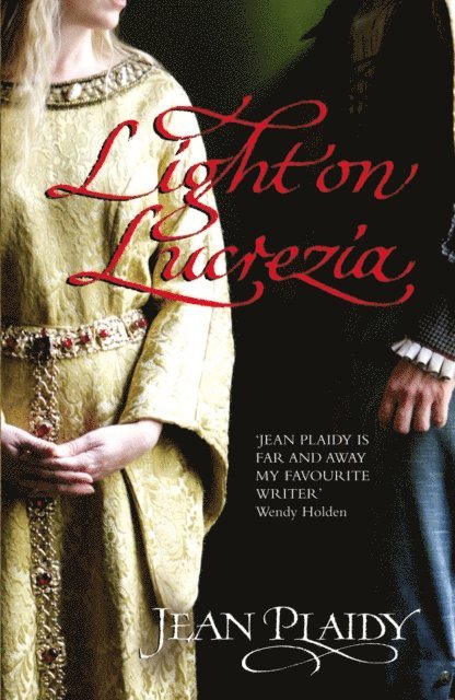 Jean Plaidy - Light on Lucrezia, E-bok