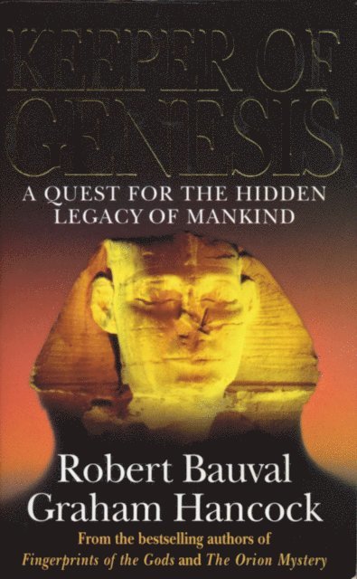 Robert Bauval, Graham Hancock - Keeper Of Genesis, E-bok