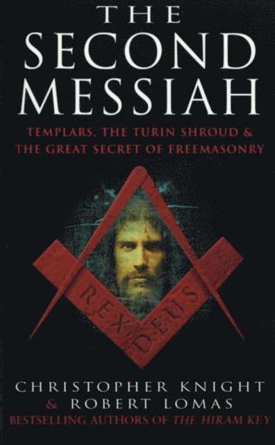 Christopher Knight, Robert Lomas - Second Messiah, E-bok