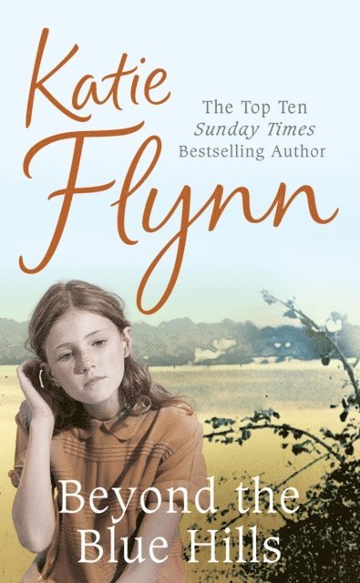 Katie Flynn - Beyond the Blue Hills, E-bok