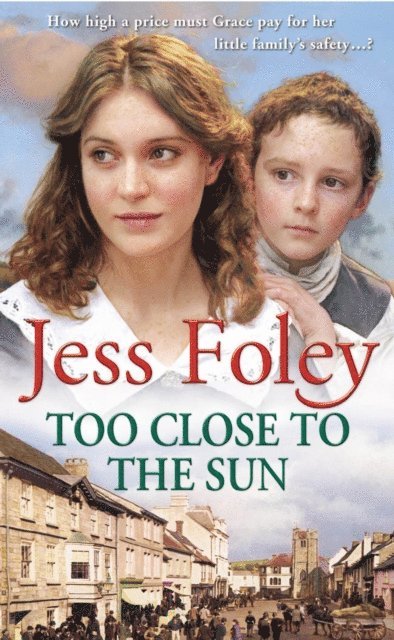 Jess Foley - Too Close To The Sun, E-bok