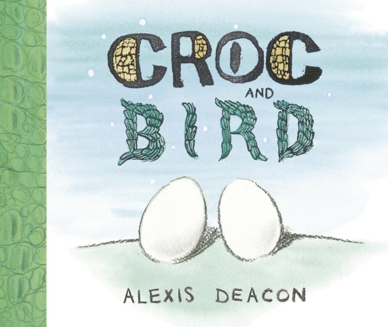 Alexis Deacon - Croc and Bird, E-bok
