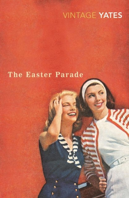 Richard Yates - Easter Parade, E-bok